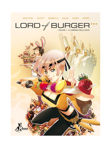 Lord of Burger di Alessandro Barbucci e Christophe Arleston