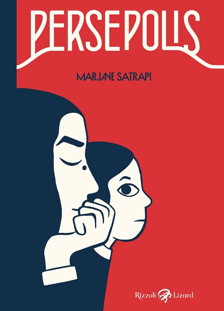 Persepolis. La graphic novel autobiografica di Marjane Satrapi