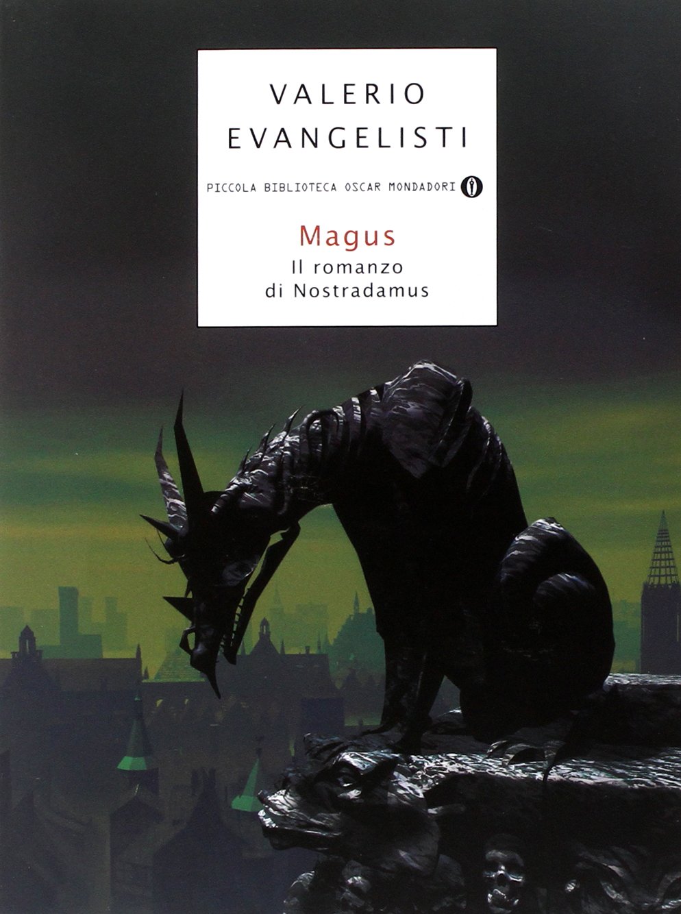 Magus – Il romanzo di Nostradamus di Valerio Evangelisti