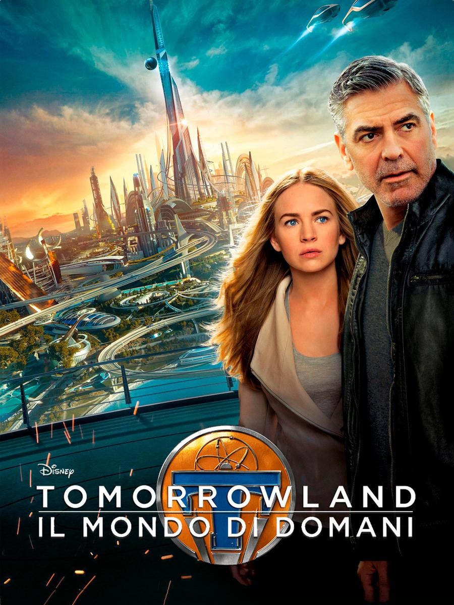 Tomorrowland – Il Mondo di Domani