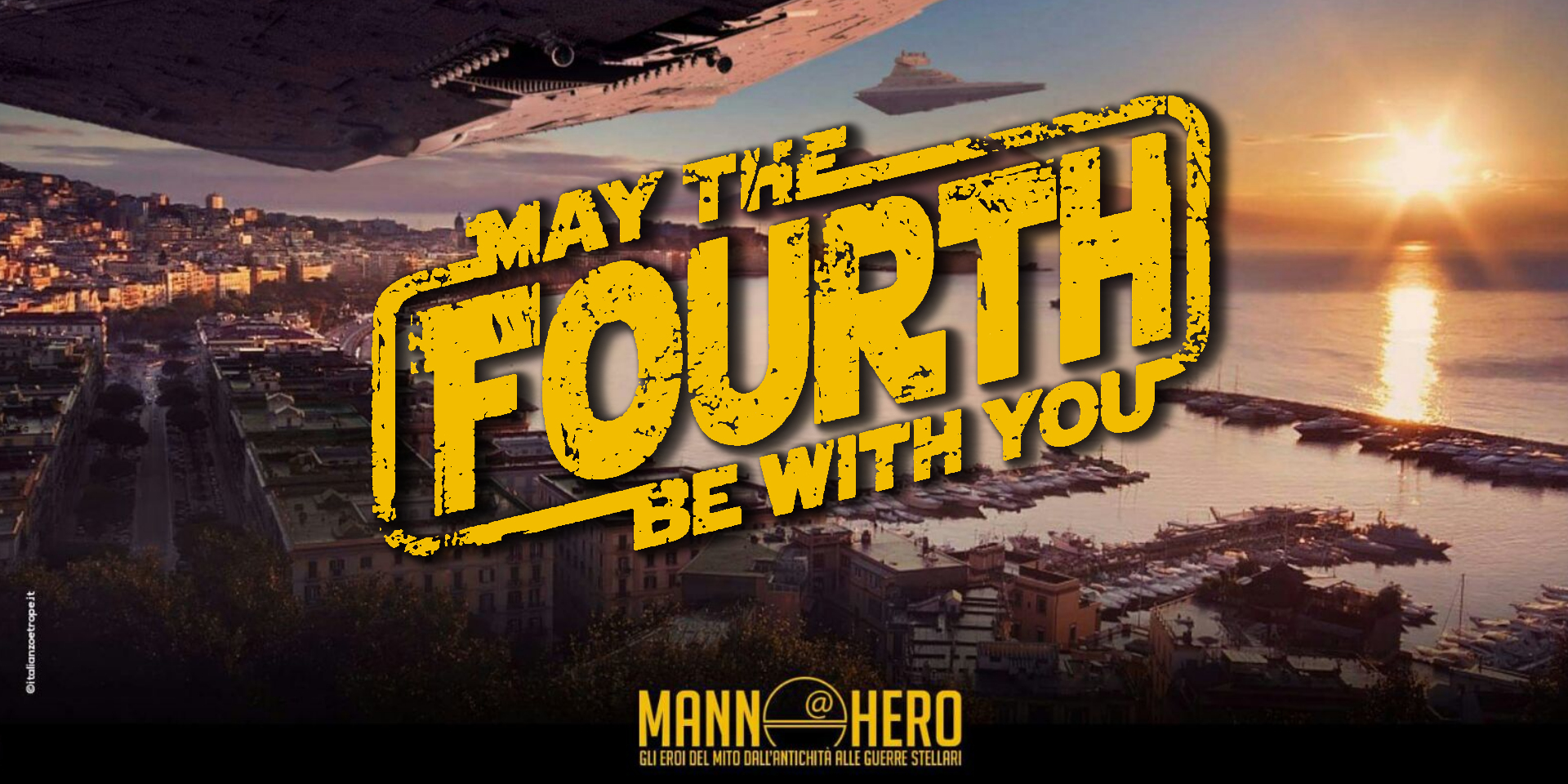 May the fourth be with you! Napoli e Caserta 4-6 Maggio 2018