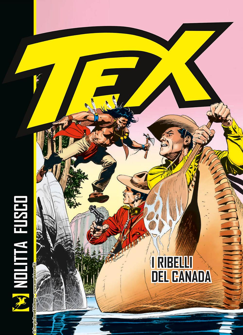 La riedizione di “Tex. I ribelli del Canada”