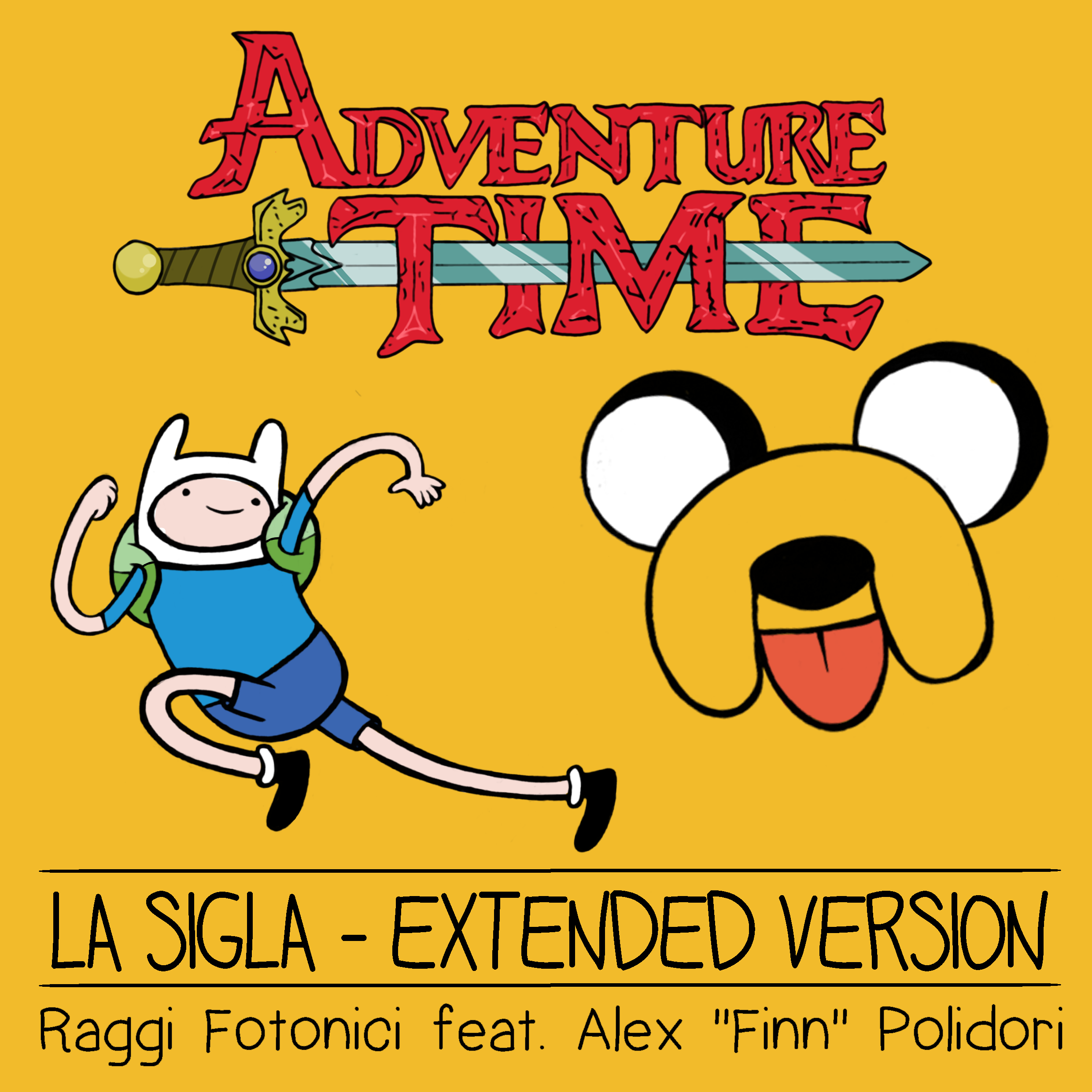 Adventure Time – Raggi Fotonici feat. Alex “Finn” Polidori