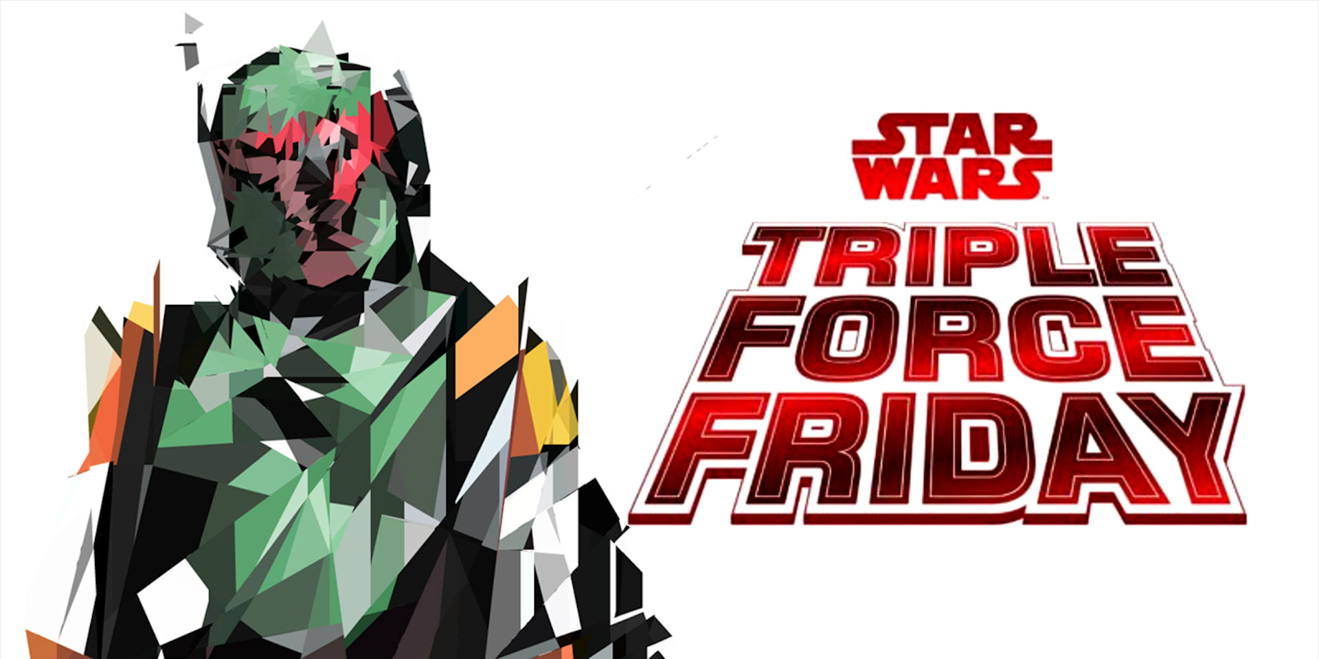 Star Wars: Triple Force Friday
