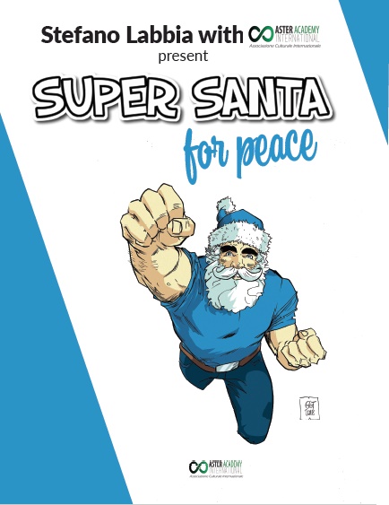 Super Santa for Peace – Progetto umanitario internazionale