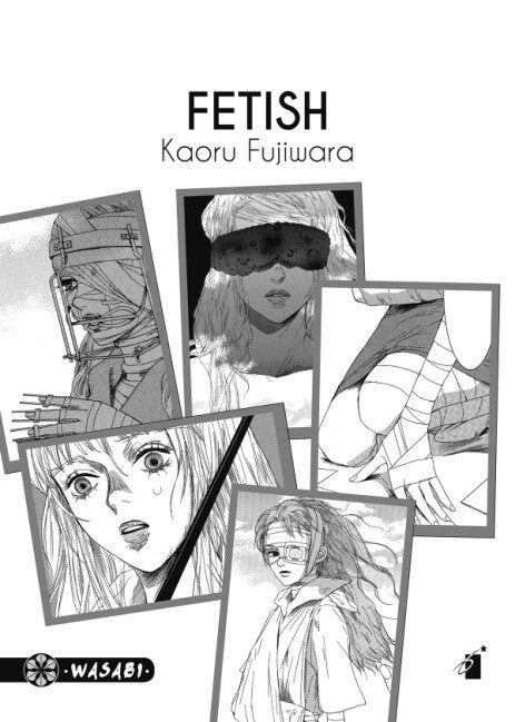 Fetish: un viaggio intenso negli abissi della passione