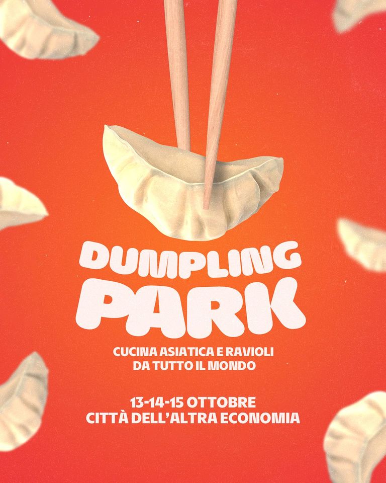 Il Dumpling Park alla Città dell’Altra Economia di Roma!