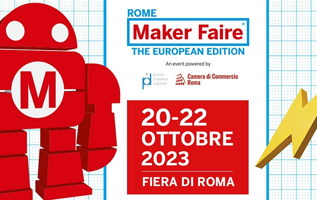 Maker Faire Rome 2023 – The European Edition