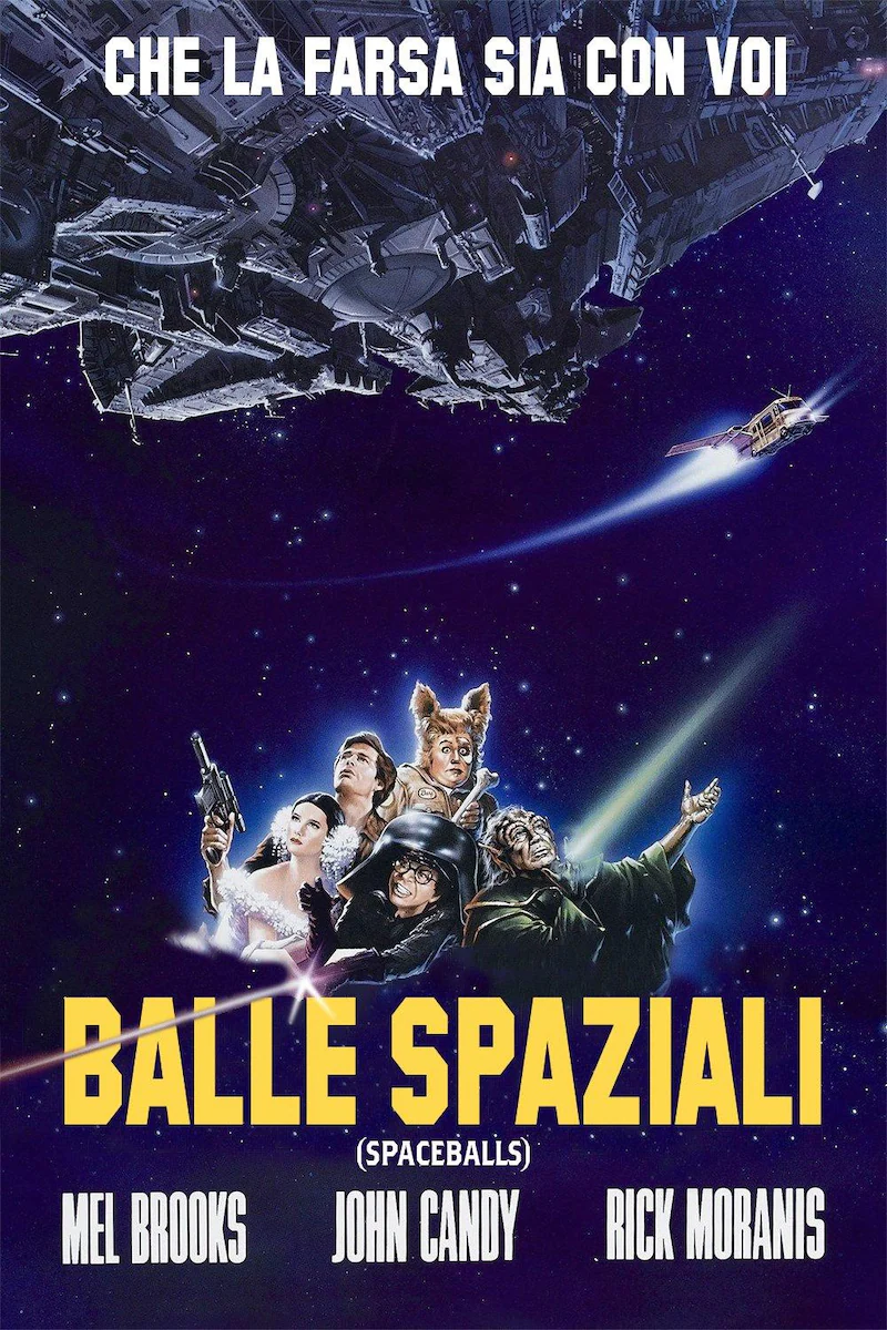 Balle Spaziali – SpaceBalls il film!