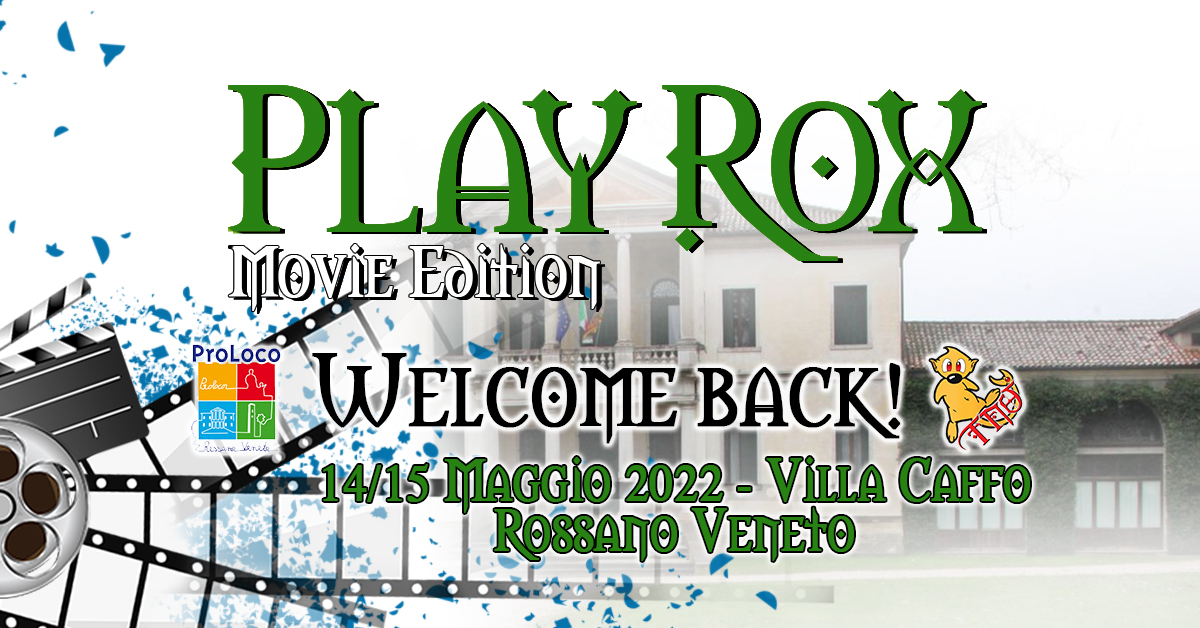 Play Rox – Movie Edition: 14 e 15 maggio 2022