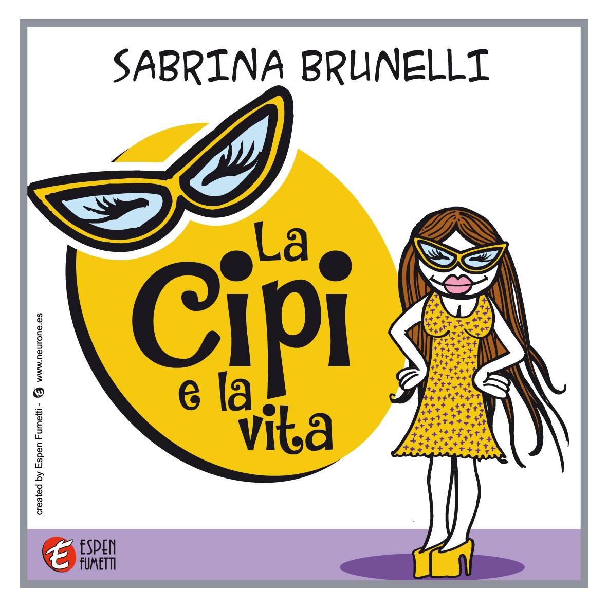 La Cipi e la vita di Sabrina Brunelli