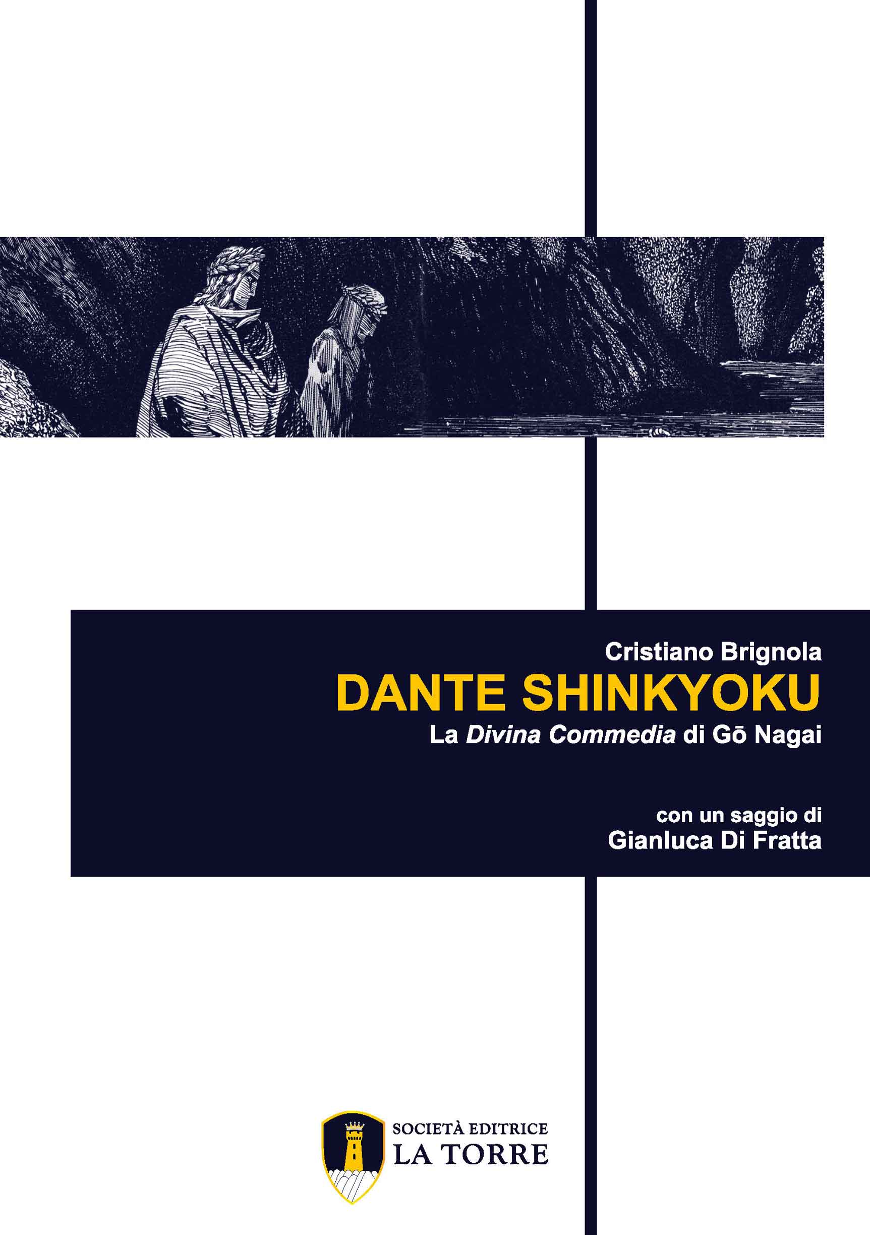 Dante Shinkyoku. La Divina Commedia di Gō Nagai