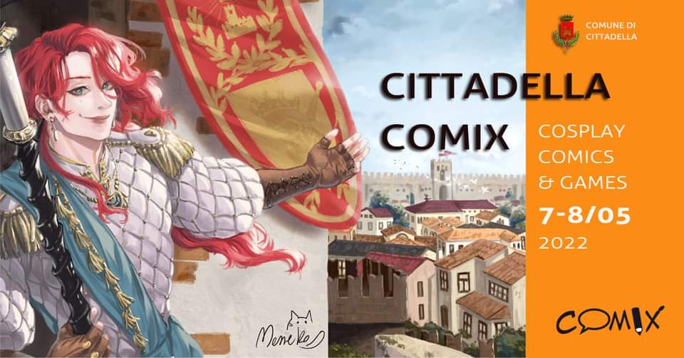 Cittadella Comix: 7 e 8 maggio 2022