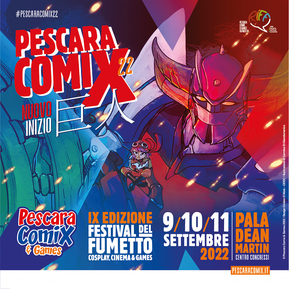 Pescara Comix & Games: 9-11 settembre 2022