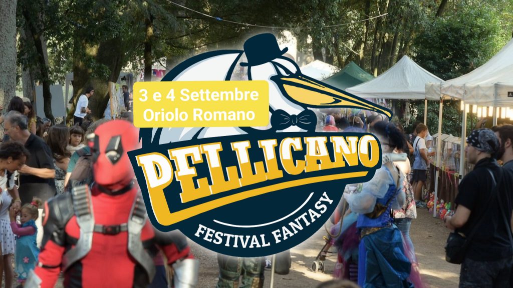Pellicano Festival Fantasy, 3 e 4 settembre 2022