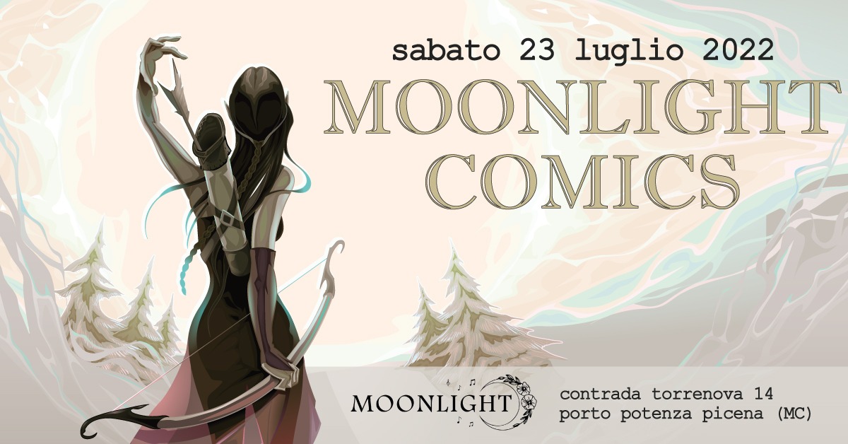 Moonlight Comics: 23 luglio 2022