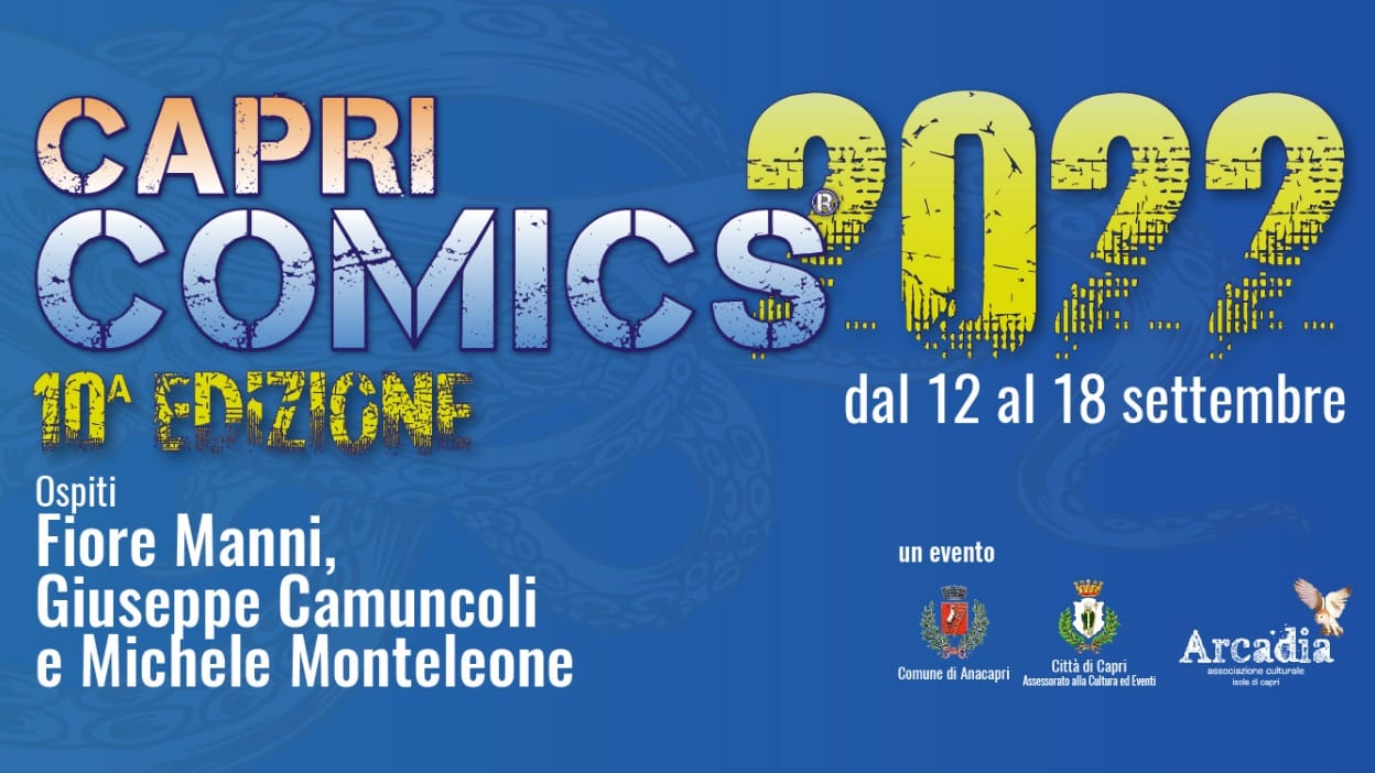La 10ª Edizione Capri Comics. Dal 12 al 18 settembre 2022