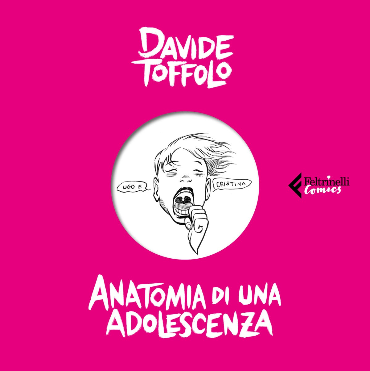 Anatomia Di Una Adolescenza di Davide Toffolo