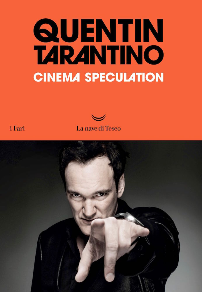 “Cinema speculation” di Quentin Tarantino