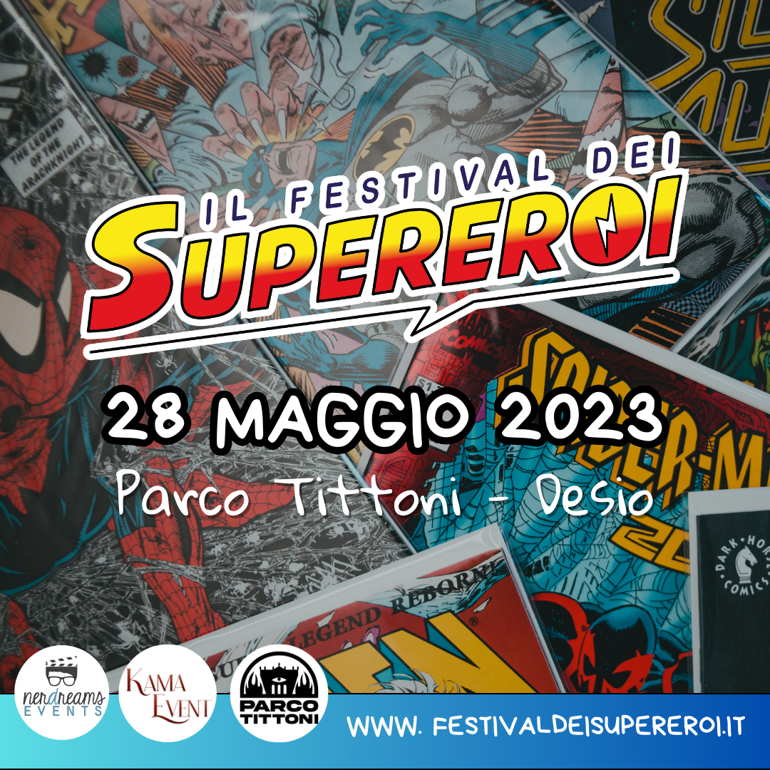 La II Edizione del Festival de Supereroi al Parco Tittoni di Desio