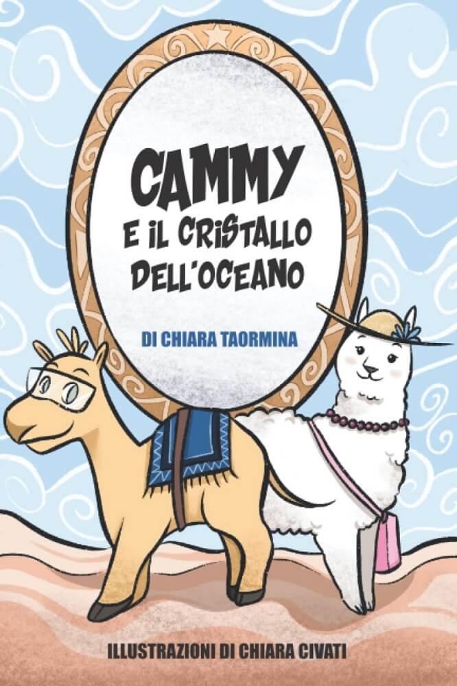 Cammy e il cristallo dell’oceano di Chiara Taormina