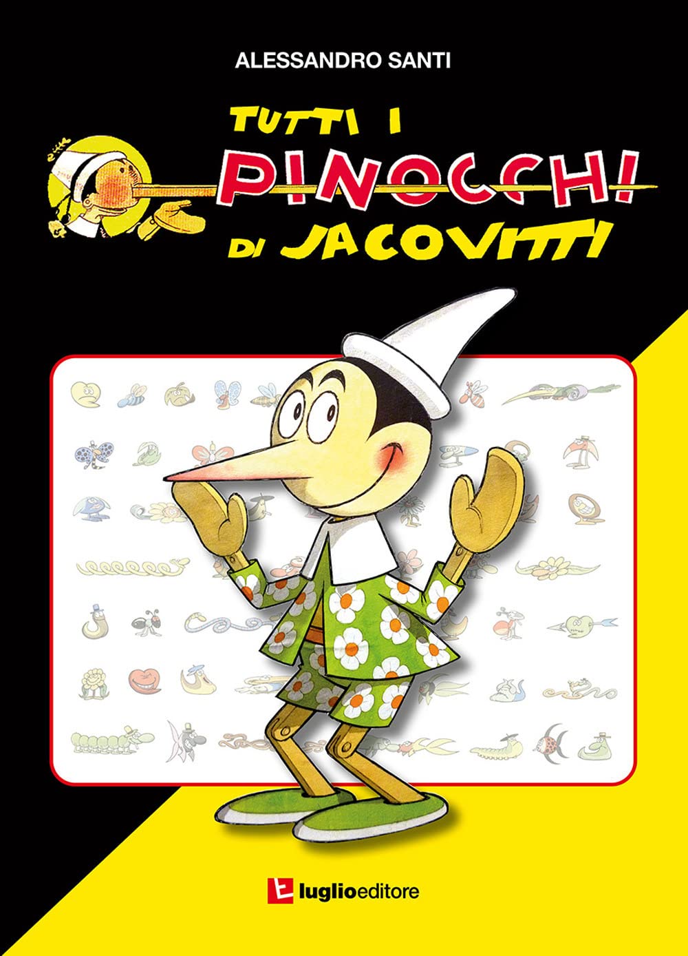 Tutti i Pinocchi di Jacovitti di Alessandro Santi