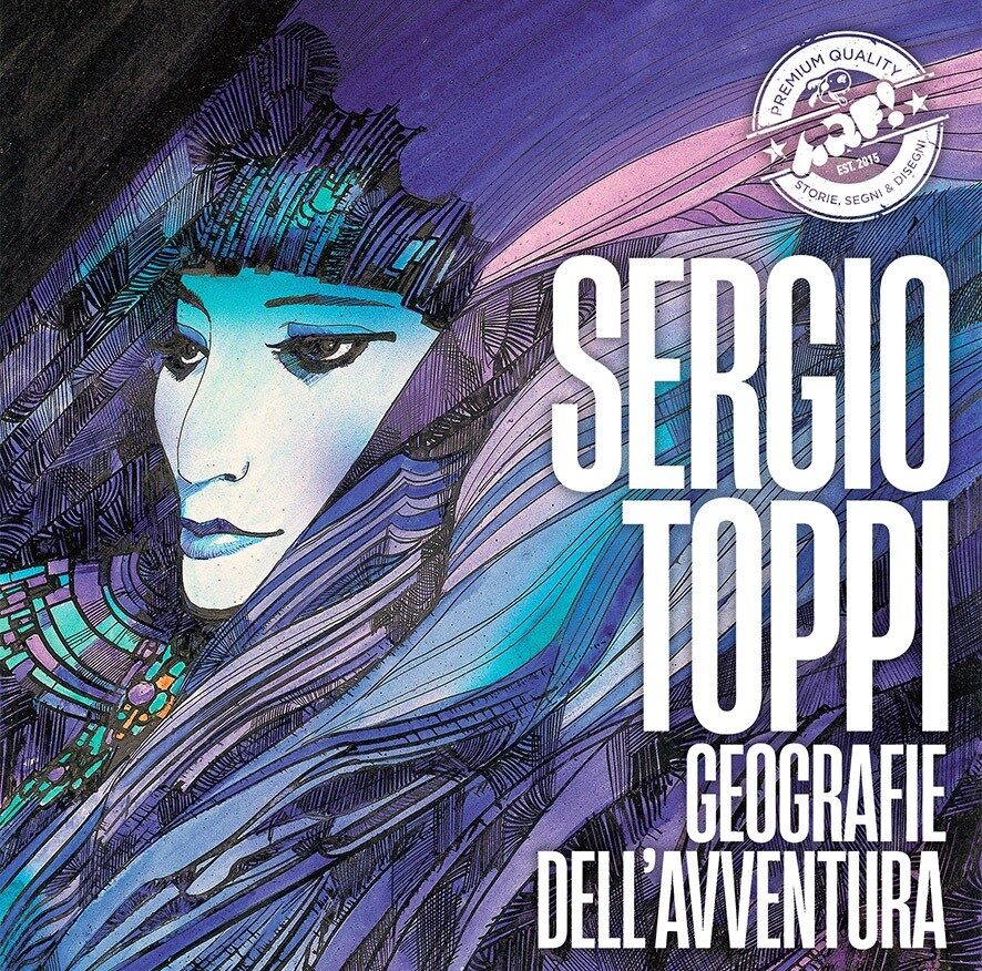 Sergio Toppi. Geografie dell’avventura + Valo (Premio Bartoli 2022)