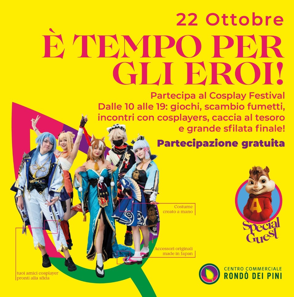 È tempo per gli eroi – Cosplay Festival al Centro Commerciale Rondò Dei Pini