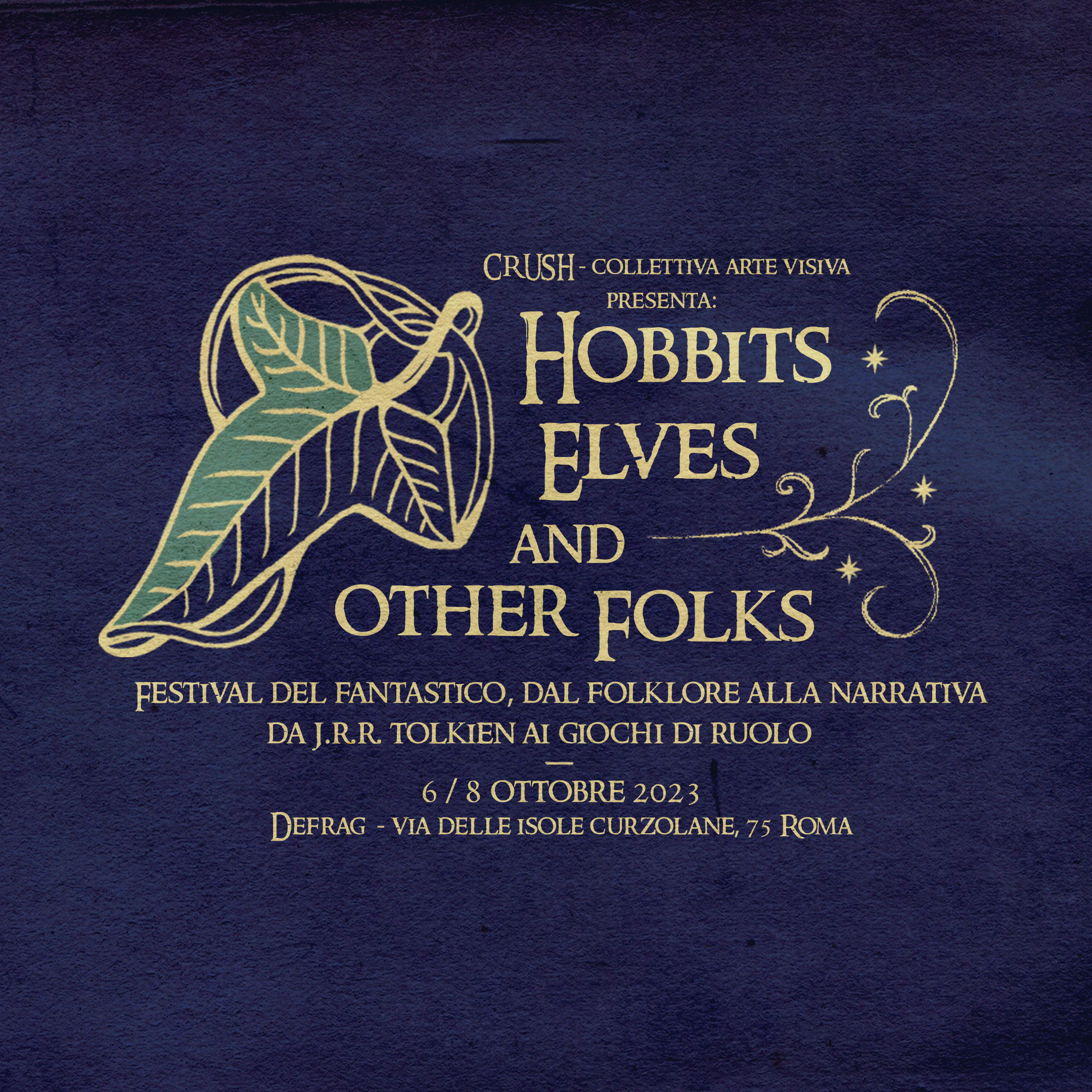 Hobbits, Elves & other Folks. Festival del fantastico, dal folklore alla narrativa, da J.R.R. Tolkien ai giochi di ruolo