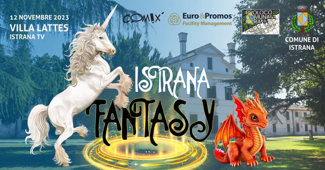 Appuntamento Domenica 12 novembre 2023 con Istrana Fantasy: una giornata incantata nel parco di Villa Lattes