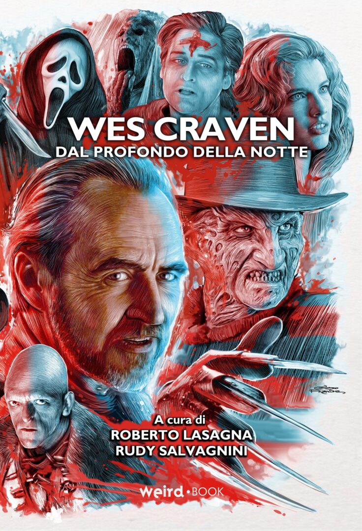 Wes Craven – Dal profondo della notte a cura di Roberto Lasagna e Rudy Salvagnini.