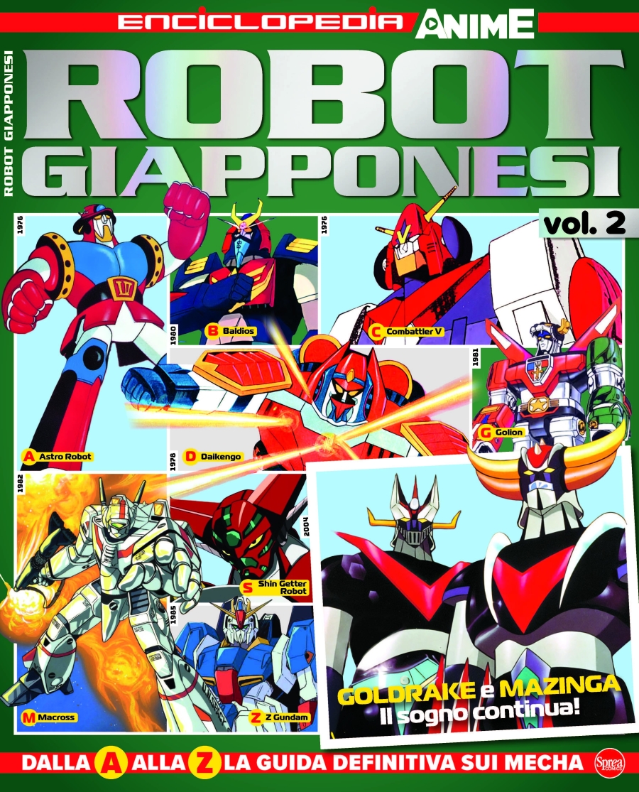 Anime Cult Enciclopedia N.3 – “Robot Giapponesi”: dalla A alla Z, la guida definitiva dei Mecha
