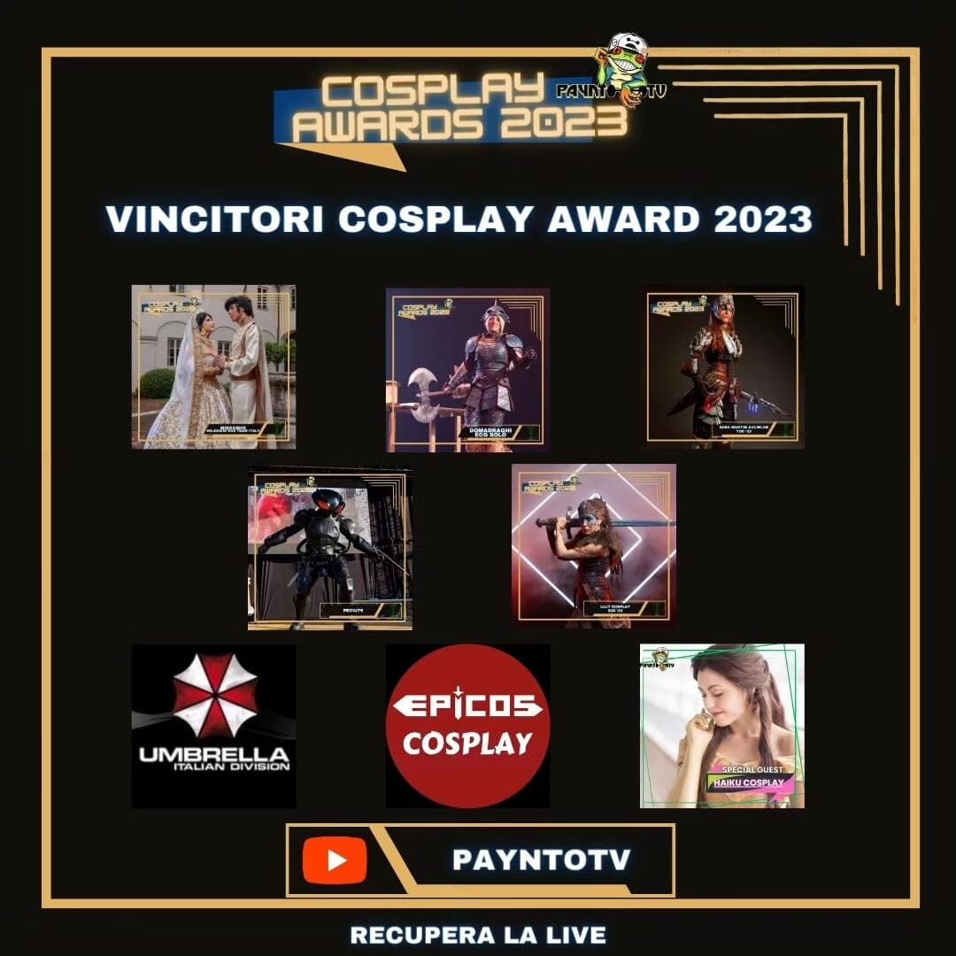 I vincitori Payntotv Cosplay Awards 2023