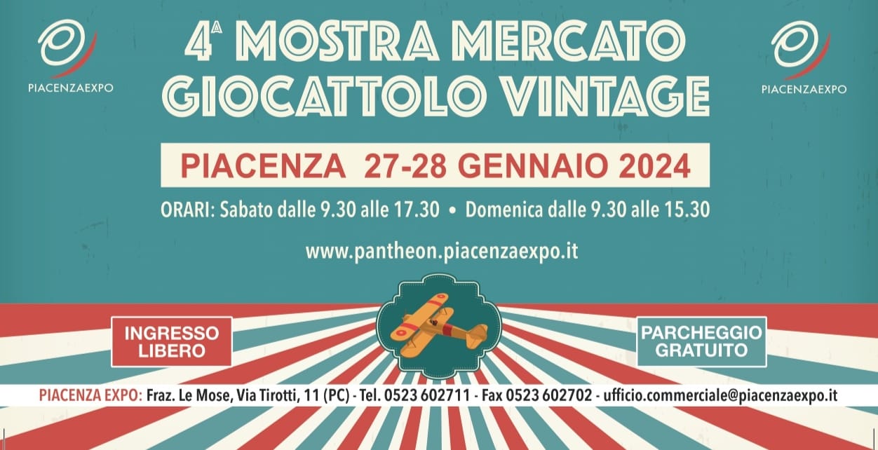 La IV edizione della Mostra Mercato del Giocattolo Vintage di Piacenza