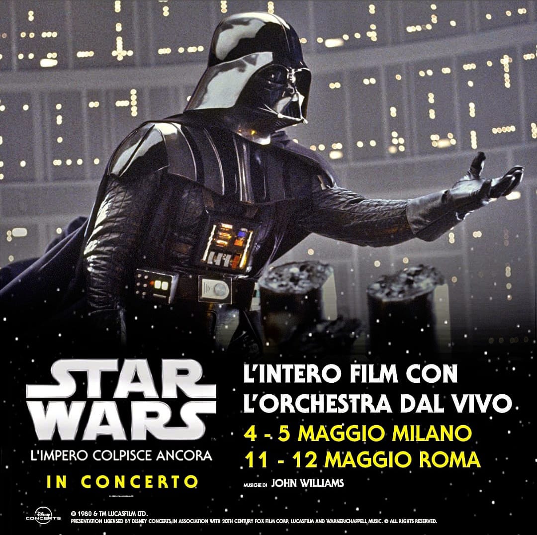 Star Wars Day 2024:  L’impero colpisce ancora in Concerto a Milano e a Roma