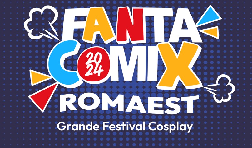 FantaComix: il Grande successo del Festival della Pop Culture a RomaEst