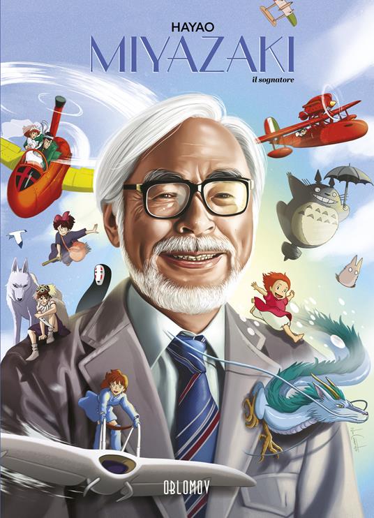 Hayao Miyazaki – Il sognatore