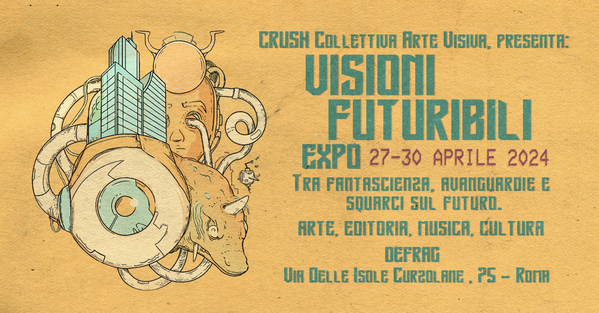 Visioni Futuribili Expo – Tra fantascienza, avanguardie e squarci sul futuro