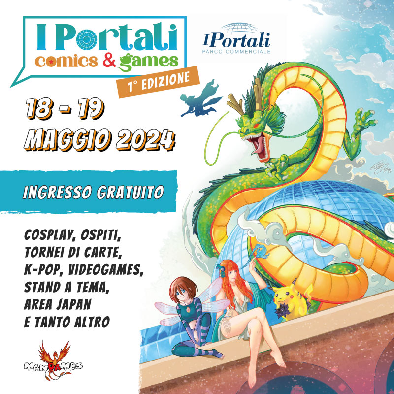 I Portali Comics & Games: 18 e 19 maggio 2024
