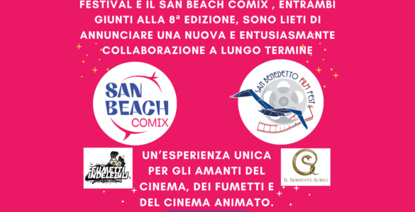 San Benedetto International Film Festival e San Beach Comix per l’animazione