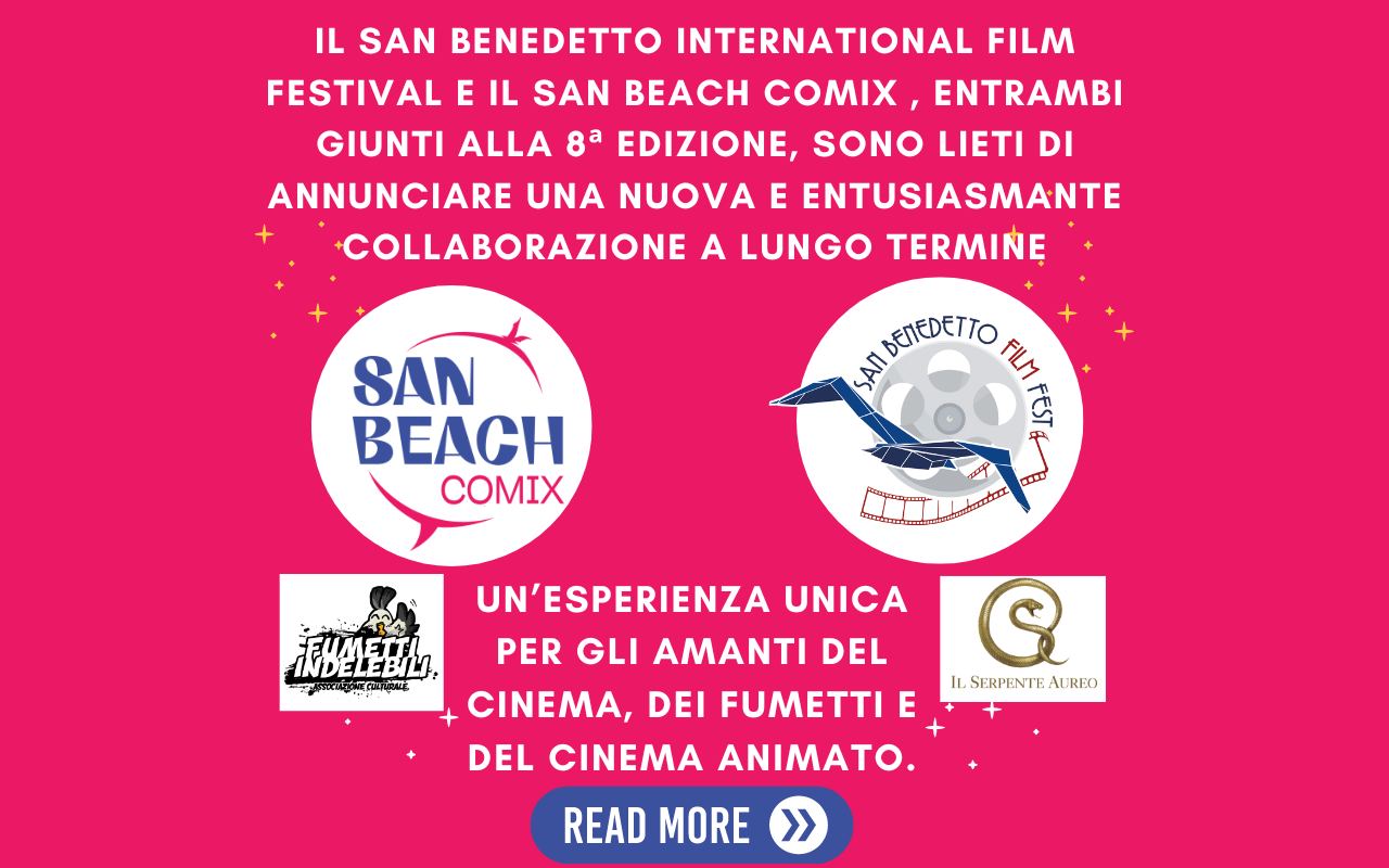 La collaborazione tra il San Benedetto International Film Festival e San Beach Comix