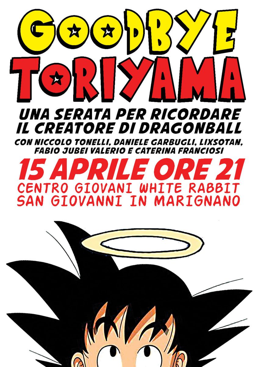 Goodbye Toriyama: San Giovanni in Marignano omaggia il sensei!